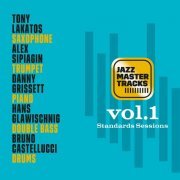 Tony Lakatos - Jazz Master Tracks Vol 1 Standards sessions (2022) Hi-Res