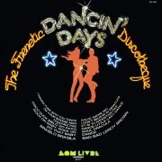 VA - The Frenetic Dancin' Days Discotheque (1977)