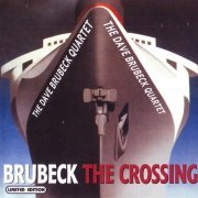 The Dave Brubeck Quartet - The Crossing (2001)