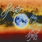 Spector - Here Come the Early Nights (2023) Hi Res