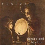 Vinius - Heart and Bladder (2019)