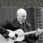 JOHN ELLIS - Resonation (Demonstrating the Blues) (2024)