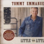 Tommy Emmanuel - Little by Little (2010)