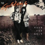The Goldens - Rush For Gold (1990/2020)