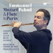 Emmanuel Pahud - Mozart & Flute in Paris (2021) [Hi-Res]