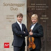 Sonderegger Duo - Sonderegger Duo: E. Sonderegger, violin and A. Sonderegger, piano - BRAHMS, ENESCU and SZYMANOWSKI (Original) (2024)