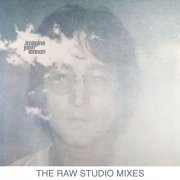 John Lennon - Imagine (The Raw Studio Mixes) (2023) Hi Res