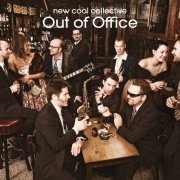 New Cool Collective - Out Of Office (2008)