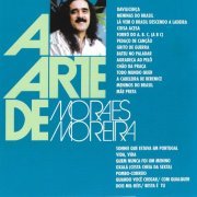 Moraes Moreira - A Arte De Moraes Moreira (2005)