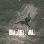 Renegades Of Jazz - Paradise Lost (2015)