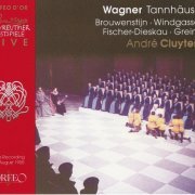 Andre Cluytens - Richard Wagner: Tannhauser (1955) [2006]