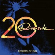 Riverside - Riverside 20 - The Shorts & The Longs (2021) Hi Res