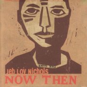 Jeb Loy Nichols - Now Then (2006)
