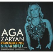 Aga Zaryan - Remembering Nina & Abbey (2013)