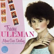 Tracey Ullman - Move Over Darling (The Complete Stiff Recordings) (2010)