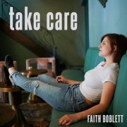 Faith Boblett - Take Care (2020)