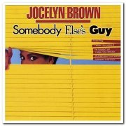 Jocelyn Brown - Somebody Else's Guy (1984/2013)