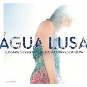 Jussara Silveira - Água Lusa (2013)