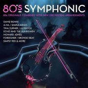 VA - 80's Symphonic (2018) LP