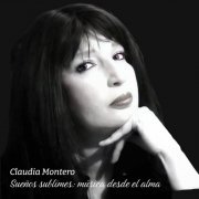 Claudia Montero, Lucía Zicos, Natalia González Figueroa, Julio Coviello - Sueños sublimes: Música desde el alma (2022)