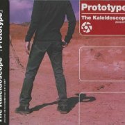 The Kaleidoscope - Prototype (1999)