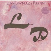 Luisa Fernandez & Peter Kent - LP (1987) CD-Rip