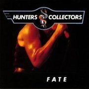 Hunters & Collectors - Fate (1988)