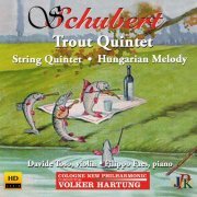 Filippo Faes, Davide Toso, Volker Hartung, Georg Stahl, Michael Bonsmann - Schubert: Piano Quintet in A Major, Op. 114, D. 667 "Trout" & Other Works (2021) [Hi-Res]