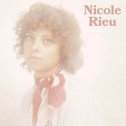Nicole Rieu - Nicole Rieu (2024) [Hi-Res]