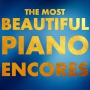 Polina Leschenko, Sergio Tiempo, Adriel Gomez-Mansur - The Most Beautiful Piano Encores (2020)