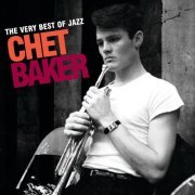 Chet Baker - The Very Best Of Jazz: Chet Baker (2008)