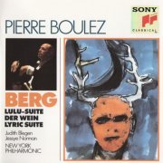 New York Philharmonic, Pierre Boulez - Berg: Lulu-Suite, Der Wein, Lyric Suite (1990) CD-Rip