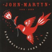 John Martyn - Remembering John Martyn (2012)