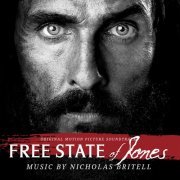 Nicholas Britell - Free State of Jones (Original Motion Picture Soundtrack) (2016) [Hi-Res]