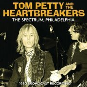 Tom Petty And The Heartbreakers - The Spectrum, Philadelphia (2023)