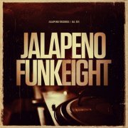 VA - Jalapeno Funk, Vol. 8 (2016)