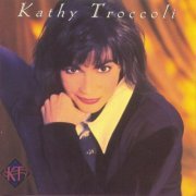 Kathy Troccoli - Kathy Troccoli (1994)