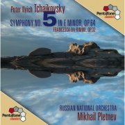 Mikhail Pletnev - Tchaikovsky: Symphony No. 5 in E Minor, Op. 64 - Francesca da Rimini, Op. 32 (2011) [Hi-Res]