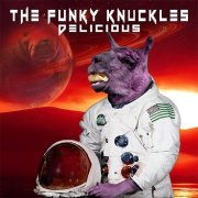 The Funky Knuckles - Delicious (2019) CD Rip