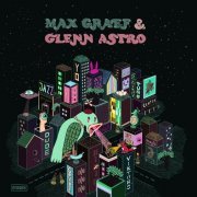 Max Graef & Glenn Astro - The Yard Work Simulator (2016) [Hi-Res]