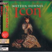 John Wetton / Geoffrey Downes - Icon (2005)