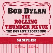 Bob Dylan - The Rolling Thunder Revue: The 1975 Live Recordings (Sampler) (2019) [Hi-Res]