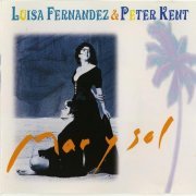 Luisa Fernandez & Peter Kent - Mar Y Sol (1995) CD-Rip