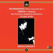 Alexander Brailowsky, San Francisco Symphony Orchestra, Enrique Jorda - Brailowsky Plays Rachmaninov & Chopin (2004)