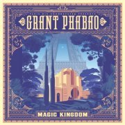 Grant Phabao - Magic Kingdom (2024)