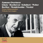Wilhelm Furtwängler, Wiener Philharmoniker - Wilhelm Furtwängler: Famous Overtures [Gluck, Beethoven, Schubert, Weber...] (2022) [Hi-Res]