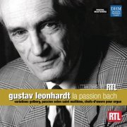 Gustav Leonhardt, La Petite Bande, René Jacobs, Tölzer Knabenchor, Männerchor von La Petite Bande - Gustav Leonhardt - La passion Bach [3CD] (2011)