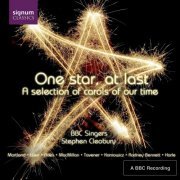 Eleanor Bron, Charles Collingwood, BBC Singers, Stephen Cleobury - One Star, At Last: A selection of carols of our time (2005)