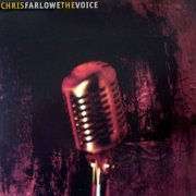 Chris Farlowe - The Voice (2021)