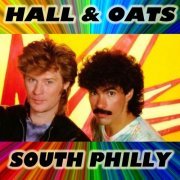 Hall & Oates - South Philly (2020)